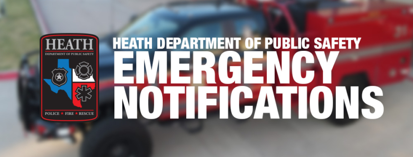Header banner with Heath Department of Public Safety logo and the words Emergency Notifications in red text with a blurred firetruck in the background.
