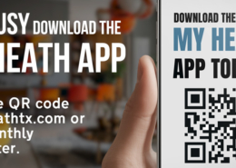 Graphic showing a smartphone with a QR code and the text “Download the My Heath App Today.” On the left, bold text reads “Life is busy—download the My Heath App,” with smaller text instructing users to scan the QR code from heathtx.com or their monthly newsletter.