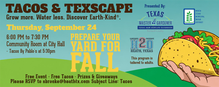 Texscape Event RSVP3 Banner for the “Tacos & Texscape” event on Thursday, September 24, featuring a colorful illustrated taco, rolling green hills, and bold Western-style typography. Event details include 6:00–7:30 p.m. at the City Hall Community Room, free tacos by Pablo’s at 5:30 p.m., prizes and giveaways, and a presentation on preparing your yard for fall and water-wise landscaping.
